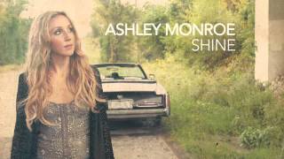 Ashley Monroe  Shine Demo [upl. by Ng109]