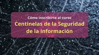 Curso Centinelas de la seguridad [upl. by Yssis]