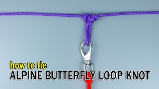 ALPINE BUTTERFLY LOOP KNOT how to tie knot 59 [upl. by Eissirc]