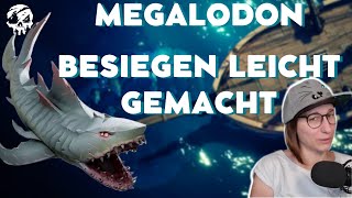 MEGALODON Kampf Guide  Megalodon besiegen leicht gemacht Anfängertipps für Sea of Thieves [upl. by Eiryt]