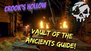 Sea of Thieves  Vault of the Ancients  Crooks Hollow [upl. by Chapman]