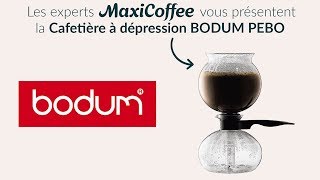 BODUM PEBO  Cafetière Slow Coffee  Le Test MaxiCoffee [upl. by Norga543]