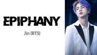 Epiphany  JinBTS English Demo Version Lyrics [upl. by Erialb815]