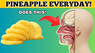 What Will Happen If You Eat Pineapple Everyday [upl. by Allis]