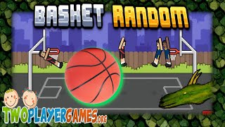 How do you cheat at basketball Basket Random on TwoPlayerGamesOrg [upl. by Cochran]