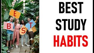 Best Study Habits [upl. by Froh]