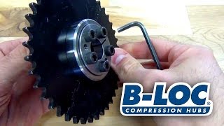 Easy Installation of Chain Sprockets using BLOC Compression Hubs [upl. by Selin427]