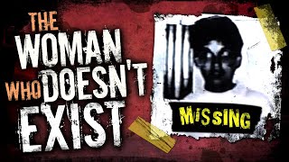 The Missing Woman Who Doesnt Exist [upl. by Dniren971]