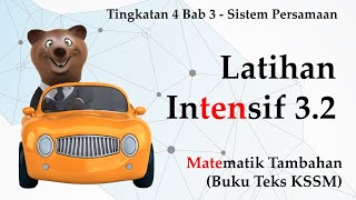 Matematik Tambahan Tingkatan 4 KSSM Bab 3  Sistem Persamaan  Latihan Intensif 32 [upl. by Giralda]