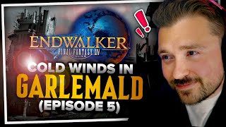 FFXIV Endwalker ► COLD WINDS IN GARLEMALD  Episode 5 Stream VOD [upl. by Venice]