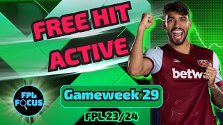 FPL 2324  BLANK GW29 FREE HIT ACTIVE [upl. by Bibeau]