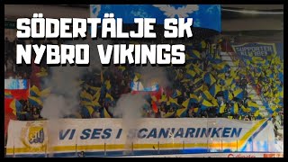 Södertälje SK  Nybro Vikings  Tifo  2024 [upl. by Millford]