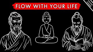 FLOW WITH YOUR LIFE Lao Tzu and the Art of Living Taoism [upl. by Weisbrodt]