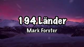 Mark Forster  194 Länder Lyrics [upl. by Adnilem]