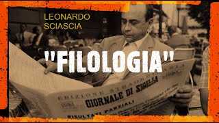 Leonardo Sciascia quotFILOLOGIAquot [upl. by Acnairb]