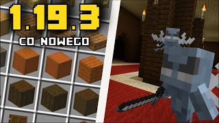 MINECRAFT 1 19 3 CO NOWEGO OGROMNE ZMIANY W TRYBIE KREATYWNYM NOWY WYGLÄ„D VEXA [upl. by Peggie]