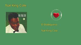 El Bodeguero en Nat King Cole en Español El Legado Musical que Conquistó Corazones [upl. by Lentha]