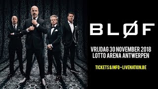 BLØF  Lotto Arena  30112018 [upl. by Lello]