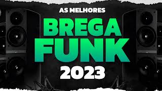 SELEÇÃO BREGA FUNK 2023  AS MELHORES  TOP BREGÃ FUNK SETEMBRO 2023  AS MAIS TOCADAS [upl. by Pylle648]