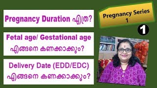 Delivery Date CalculationDuration Of PregnancyGestational AgeFetal Ageമലയാളം [upl. by Infeld709]