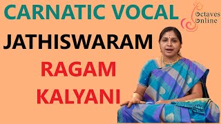 Jathiswara Ragam  Kalyani  Singalong [upl. by Onil]