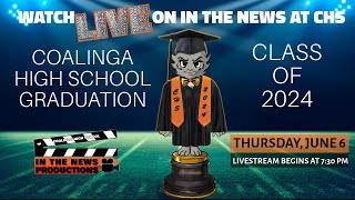 Coalinga High School Graduation Class of 2024 [upl. by Aneehsor]