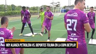 Hoy Alianza Petrolera vs Deportes Tolima en la Copa Betplay [upl. by Enyehc]