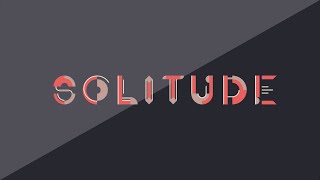 Solitude Animated Typeface [upl. by Geier460]