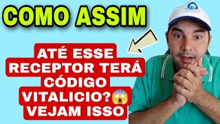 COMO ASSIM  ATÉ ESSE RECÉPTOR TERÁ CÓDIGO VITALÍCIO VEJAM ISSO😱 [upl. by Onitsirc]