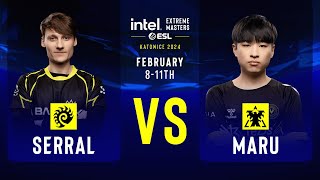 Serral vs Maru  IEM SC2 Katowice 2024  Grand Final [upl. by Oxley]