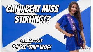 CAN I BEAT MISS STIRLING Course Vlog  Cayman Golf [upl. by Renferd]