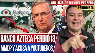 Salinas Pliego ADMITE pérdidas MILLONARIAS de Banco Azteca en DEMANDA de EUA Manuel Pedrero [upl. by Edelson]