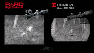 Pard Night Stalker 4K vs HIKMICRO ALPEX 4K LRF [upl. by Combs28]