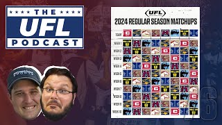 2024 UFL Schedule UFL Rules amp More  UFL Podcast 76 [upl. by Akinit]