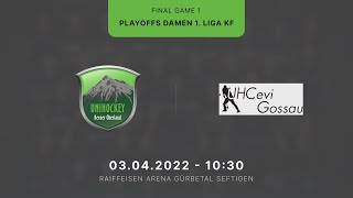 UH BEO  UHCevi Gossau  Damen 1 Liga KF Playoff Finale  Game 1  03042022 [upl. by Susanna]