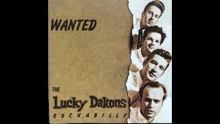 The Lucky Daltons – Wanted Road Records 1995 Dutch Rockabilly [upl. by Anirtac]