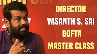 Must watch  An inspiring speech by Director Vasanth S Sai  BOFTA Master Class [upl. by Anaujait683]