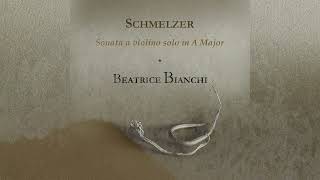 Beatrice Bianchi Schmelzer Violin Sonata in A Major Official Video and Credits [upl. by Nohsar]