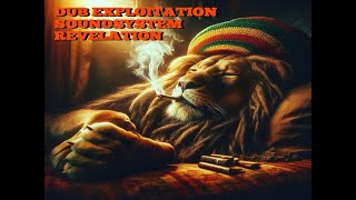 Dub Exploitation Soundsystem Revelation DJ SET [upl. by Corliss765]