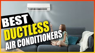 5 Best Ductless Air Conditioners in 2024  The Complete Buying Guide [upl. by Arej]