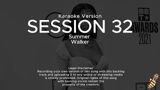 Summer Walker  Session 32 Karaoke Version [upl. by Mattox755]