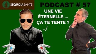 LES 3 MÉDICAMENTS CENSÉS AUGMENTER VOTRE LONGÉVITÉ  Podcast 57 [upl. by Pedaiah]