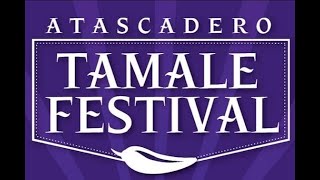 Atascadero California Tamale Festival 2023 [upl. by Allerus945]