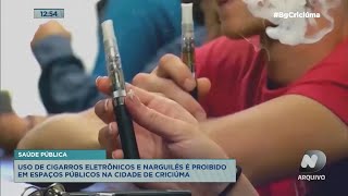 Lei municipal proíbe uso de cigarros eletrônicos e narguilés em espaços públicos de Criciúma [upl. by Adnalram]