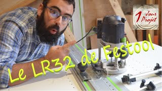 Utilisation de SYSTÈME LR32 de FESTOOL [upl. by Aseel170]