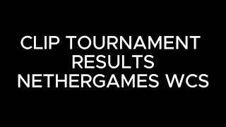 Clip tournament results NetherGames WCS [upl. by Lexerd]