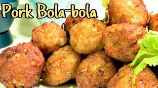 BOLA BOLA RECIPE PANLASANG PINOYHOW TO MAKE BOLA BOLA PANLASANG PINOY 1 MILLION VIEWS [upl. by Starkey]