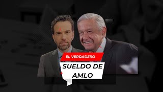 El verdadero sueldo de AMLO otro MONTAJE de Loret de Mola [upl. by Larianna]