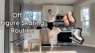 My Off Ice Figure Skating Routine ⛸️🩰 [upl. by Ardnala]