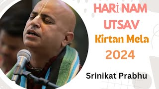 Harinam Utsav kirtan Mela 2024 kirtan By Srinikat Prabhu [upl. by Airbma]